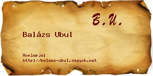 Balázs Ubul névjegykártya